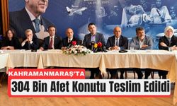 Kahramanmaraş’ta 74 Bin Yeni Konut Yıl Sonuna Kadar Hazır
