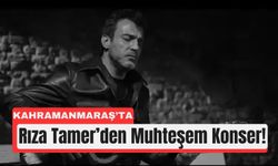 Kahramanmaraş’ta EXPO'da Rıza Tamer Coşkusu!