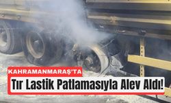 Kahramanmaraş’ta Lastiği Patlayan Tır Yandı