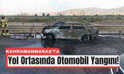 Kahramanmaraş'ta Seyir Esnasında Alev Alan Araç Kül Oldu!