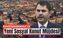 Kahramanmaraş’a Yeni Sosyal Konut Yatırımı Geliyor!