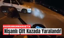 Kahramanmaraş’ta Motosiklet Kazasında Ölümden Döndüler!