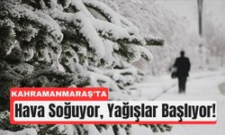 Kahramanmaraş İçin Çifte Uyarı: Sağanak ve Kar Geliyor