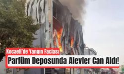 Kocaeli’de Parfüm Deposunda Feci Yangın: 6 Can Kaybı!