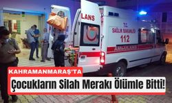 Kahramanmaraş’ta 14 Yaşındaki Çocuk Kalbinden Vuruldu