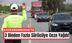 Kahramanmaraş’ta Trafikte Büyük Temizlik: 3 Bin İhlale Ceza!