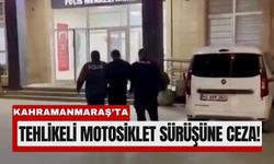 Kahramanmaraş’ta Trafik Magandasına Ceza!