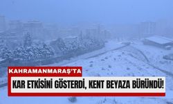 Beyaz Örtü Kahramanmaraş'ı Kapladı, Kar Yağışı Sürüyor!