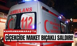 Kahramanmaraş’ta Maket Bıçaklı Kavga Hastanede Bitti