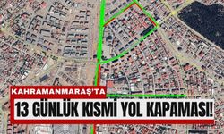 Kahramanmaraş’ta Üç Ana Arterde Geçici Trafik Düzenlemesi