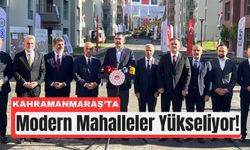 Kahramanmaraş’ta 74 Bin Konut Teslime Hazır