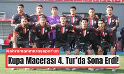 Kahramanmaraşspor Uzatmada Yıkıldı! Kupaya Erken Veda