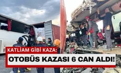 Osmaniye’de Otobüs Faciası: 6 Ölü, 11 Yaralı!
