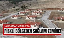 Kahramanmaraş'ta Fay Hattındaki Mahalle Taşındı