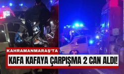 Kahramanmaraş’ta Tır ile Otomobil Kafa Kafaya Çarpıştı, 2 Can Gitti
