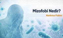Mizofobi Nedir? Mizofobisi Olanlar Nelerden Korkar?