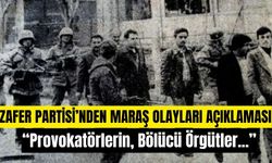 Zafer Partisi Ankara İl Başkanlığı’ndan Kahramanmaraş Olayları Açıklaması