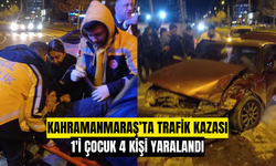 Kahramanmaraş’ta Trafik Kazası: 1’i Çocuk 4 Yaralı