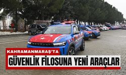 Kahramanmaraş’ta Emniyet ve Jandarmaya 88 Araç