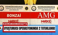 Uyuşturucuya Geçit Yok: Kahramanmaraş’ta 2 Tutuklama