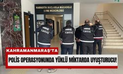 Kahramanmaraş’ta İki Günlük Operasyon Cezaeviyle Sonuçlandı!