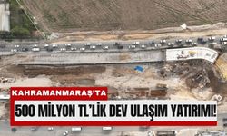 Kahramanmaraş’ta 7 Ayaklı Dev Köprüde Sona Doğru