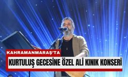 Kahramanmaraş’ta 12 Şubat Ali Kınık Ezgileriyle Kutlanacak