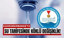Kahramanmaraş’ta Suya Tek Tarife Uygulaması!