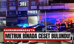 Kahramanmaraş’ta Eski Sinema Binasında Ölüm!