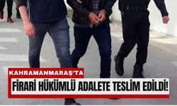 Kahramanmaraş’ta Firari Avı: 11 Yıl Cezalı Suçlu Yakalandı!