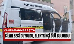 Kahramanmaraş’ta Dükkanında Başından Vurulmuş Halde Bulundu
