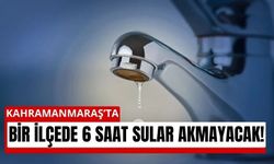 Kahramanmaraş Elbistan’da 6 Mahalle 6 Saat Susuz!