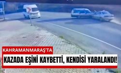 Kahramanmaraş'ta Virajda Çarpışma: 1 Ölü, 1 Yaralı!