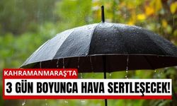 Kahramanmaraş’ta 3 Günlük Yağış ve Rüzgar Alarmı!