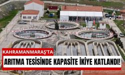 Kahramanmaraş'ta Atıksular Güvenle Arıtılıyor!