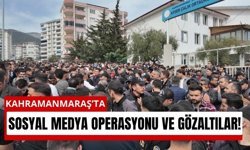 Kahramanmaraş'ta Okul Saldırısı Sonrası Dijital Operasyon!