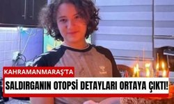 Kahramanmaraş’ta Saldırganın Ölüm Nedeni Kan Kaybı Olarak Açıklandı!