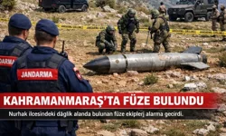 Kahramanmaraş’ta Alarm Dağlık Alanda Füze Bulundu