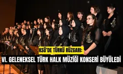 KSÜ’de Türkü Rüzgarı: VI. Geleneksel Türk Halk Müziği Konseri Büyüledi