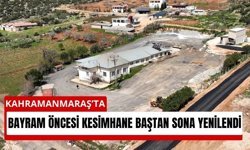 Kahramanmaraş'ta Kurban Bayramı Öncesi Kesimhane Yenilendi