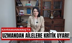 Kahramanmaraş’ta Aileler Dikkat: 'Çocukların Rutinlerini Bozmayın'