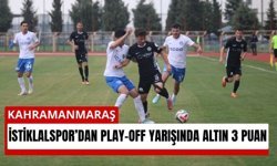 Kahramanmaraş İstiklalspor’dan 3 puanlık zafer!