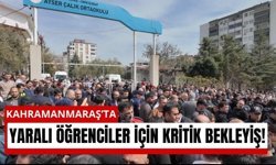 Kahramanmaraş'ta Saldırıda Yaralanan 7 Öğrenci Hastanede!