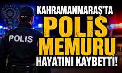 Kahramanmaraş'ta Genç Polis Evinde Ölü Bulundu!