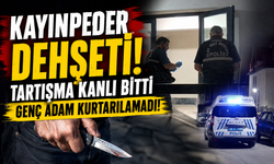 Kahramanmaraş'ta Kan Donduran Olay: Damat Öldü, Kayınbaba Kaçtı!