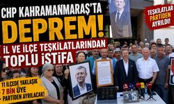 CHP Kahramanmaraş İl Başkanı Ünal Ateş ve Teşkilatlardan Toplu İstifa Kararı
