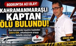 Kahramanmaraşlı Kaptan Bodrum'da Teknede Ölü Bulundu
