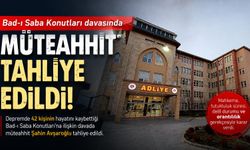 Kahramanmaraş'ta 42 Kişinin Öldüğü Binanın Müteahhidi Serbest Bırakıldı