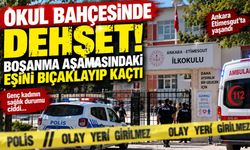 Okul Bahçesinde Dehşet! Boşanma Aşamasındaki Eşini Çocuğunun Gözü Önünde Bıçakladı