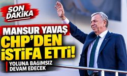 Mansur Yavaş CHP’den İstifa Etti! Yoluna Bağımsız Devam Edecek